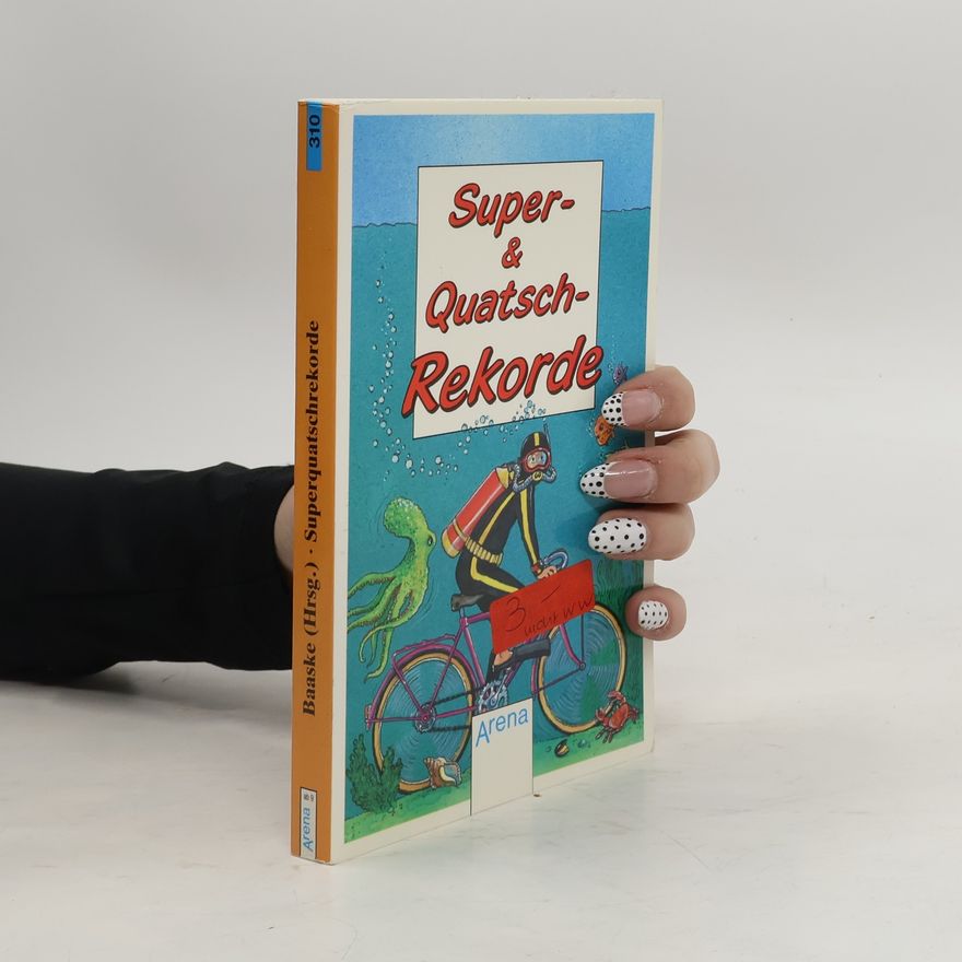 Collectif d'auteurs Superquatschrekorde