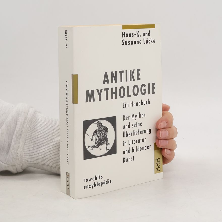 Hans Karl Lücke Antike Mythologie