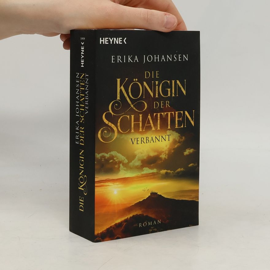 Erika Johansen Die Königin der Schatten - verbannt