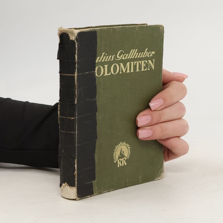 Julius Gallhuber Dolomiten