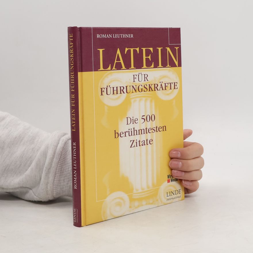 Roman Leuthner Latein für Führungskräfte