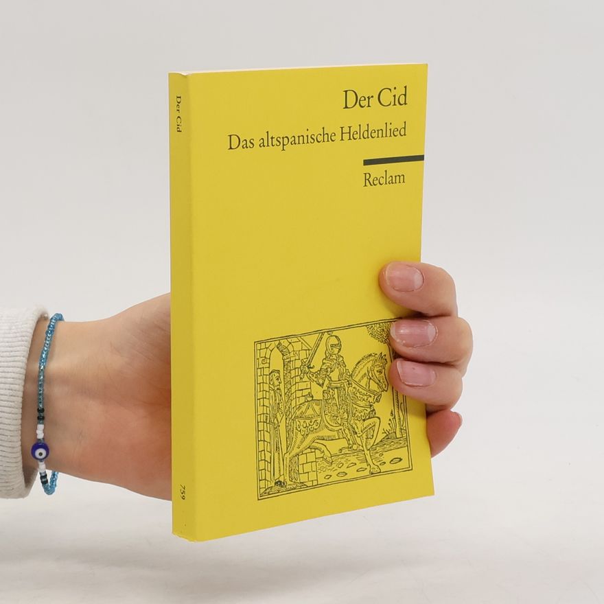 Fred Eggarter Der Cid. Das altspanische Heldenlied