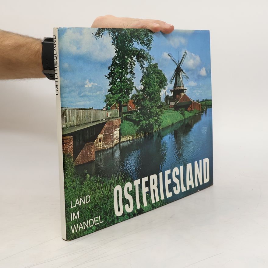 Hans Saebens Ostfriesland, Land im Wandel.
