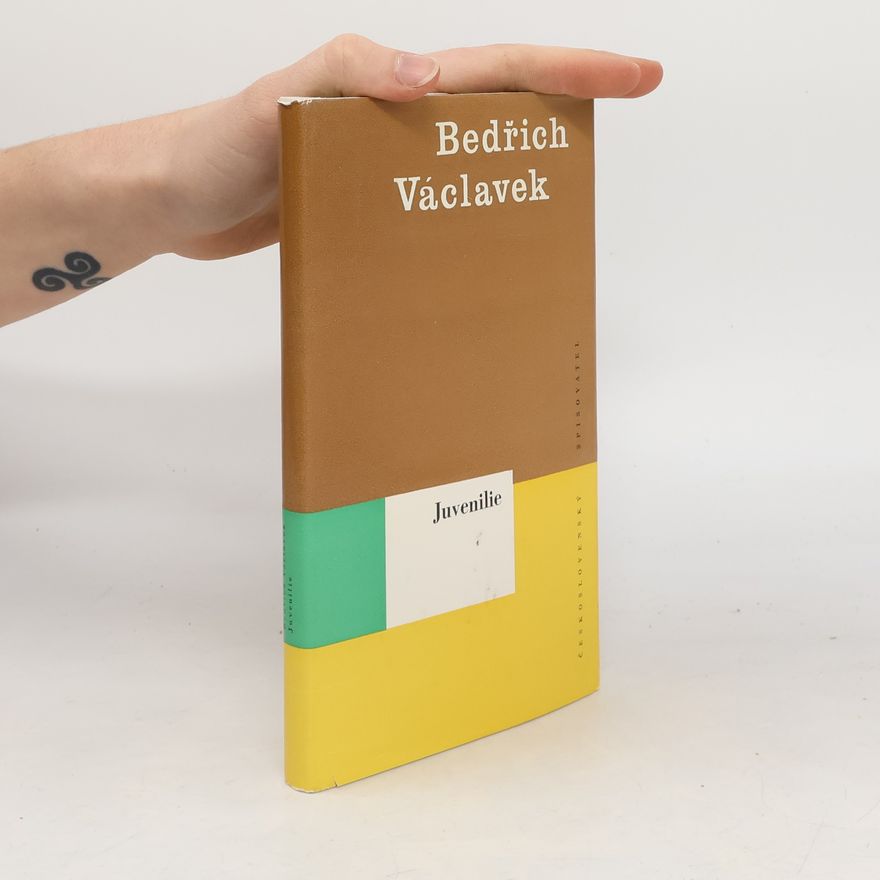 Bedřich Václavek Juvenilie