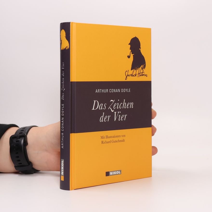 Arthur Conan Doyle Sherlock Holmes: Das Zeichen der Vier
