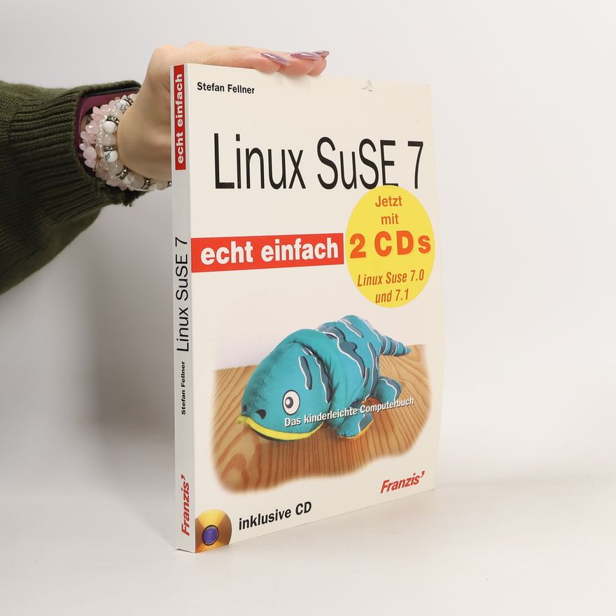 Stefan Fellner Linux SuSE 7 - echt einfach