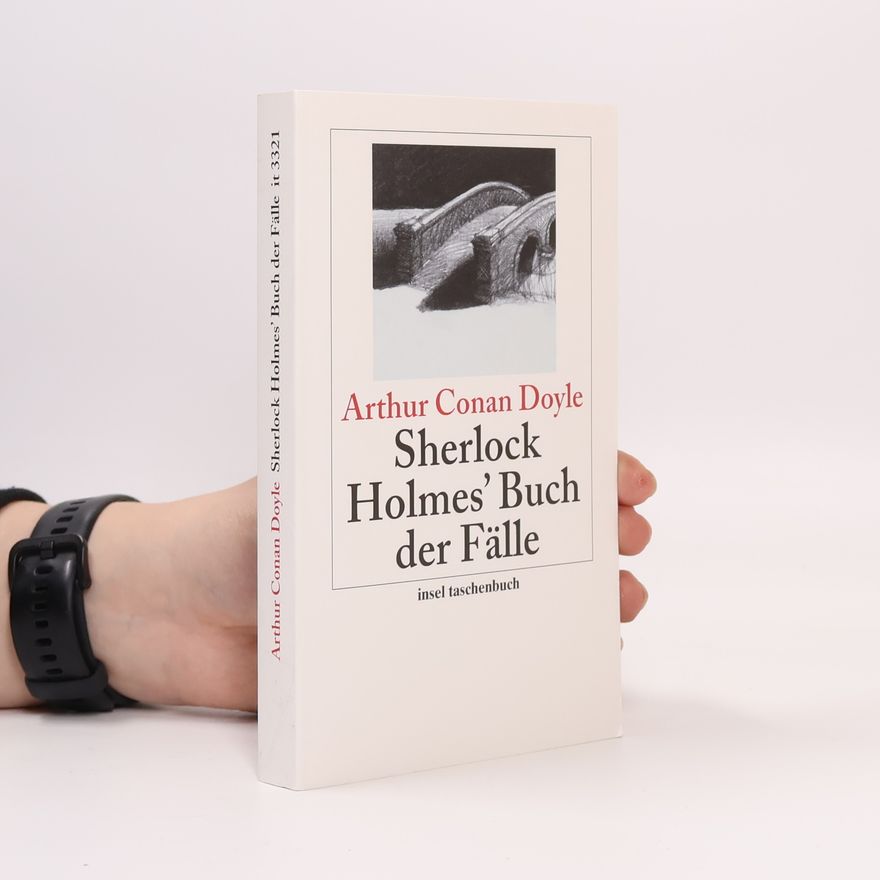 Arthur Conan Doyle Sherlock Holmes' Buch der Fälle