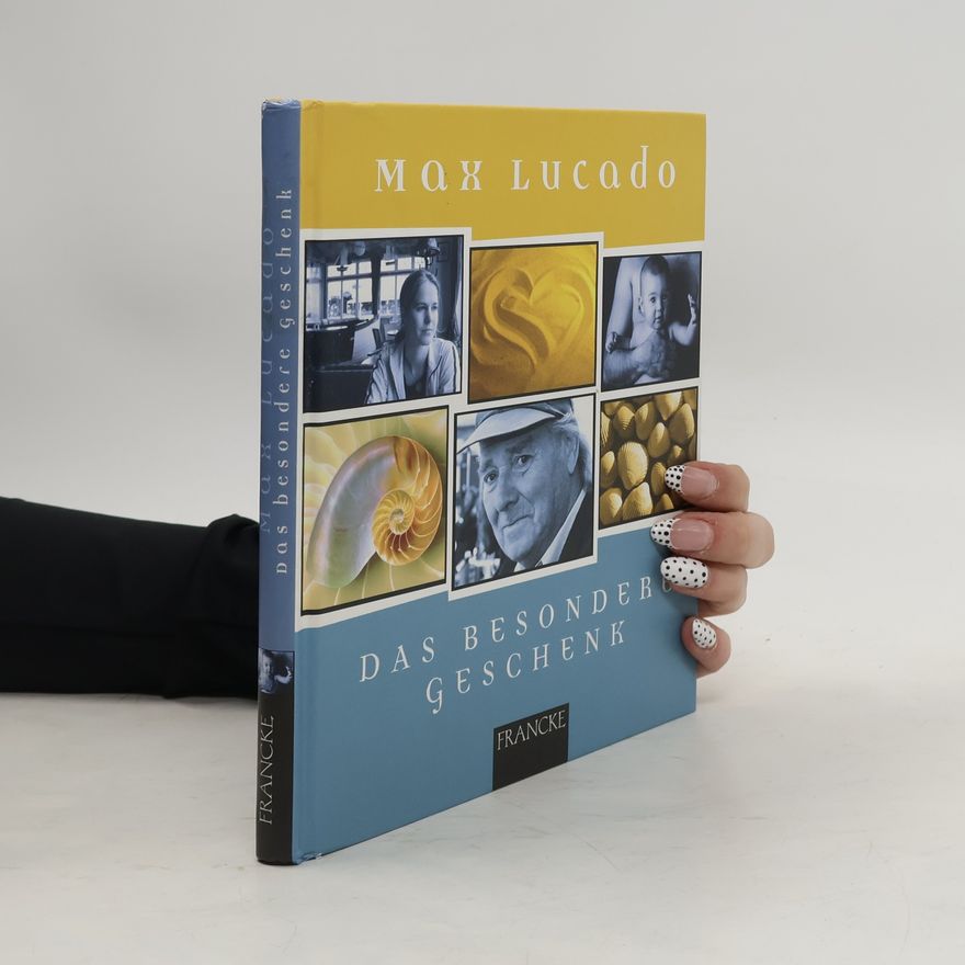 Max Lucado Das besondere Geschenk