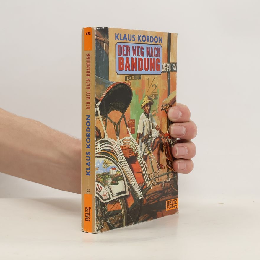 Klaus Kordon Der Weg nach Bandung