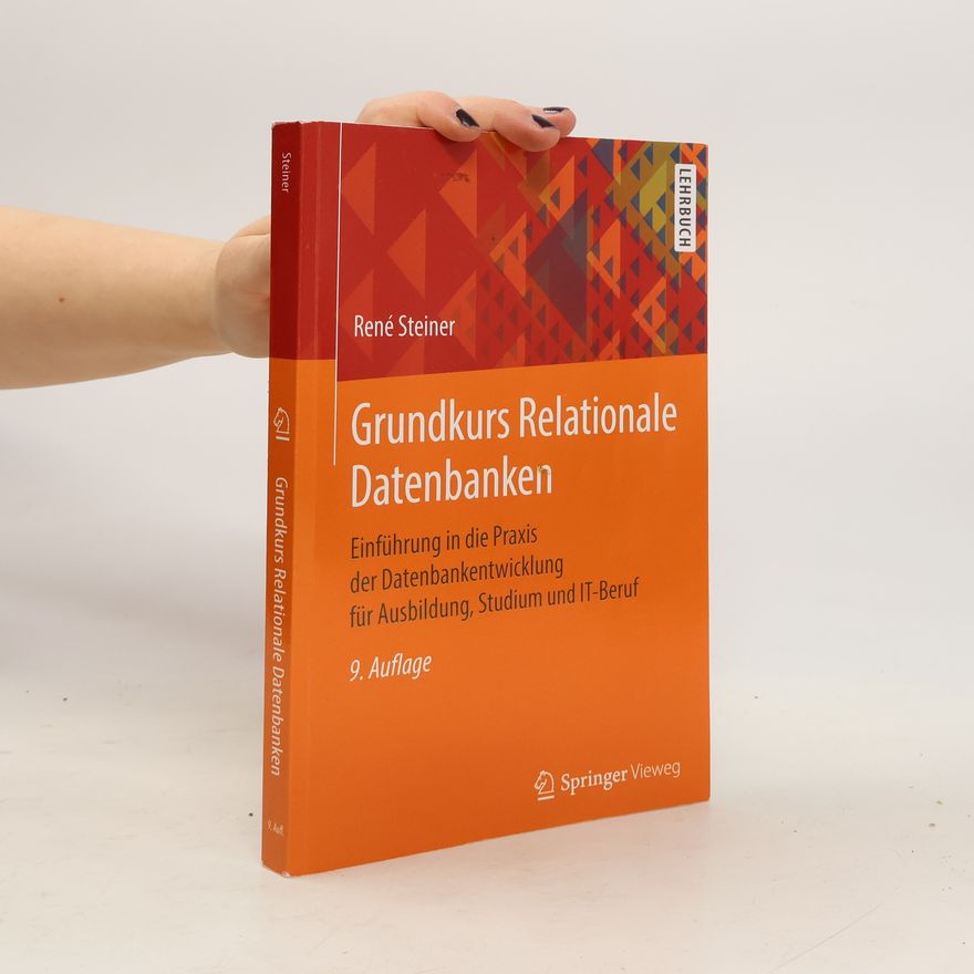 Rene Steiner Grundkurs relationale Datenbanken