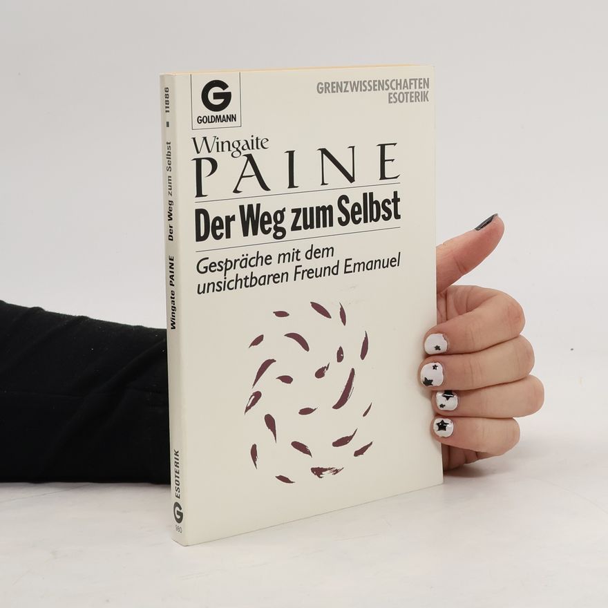 Wingate Paine Der Weg zum Selbst