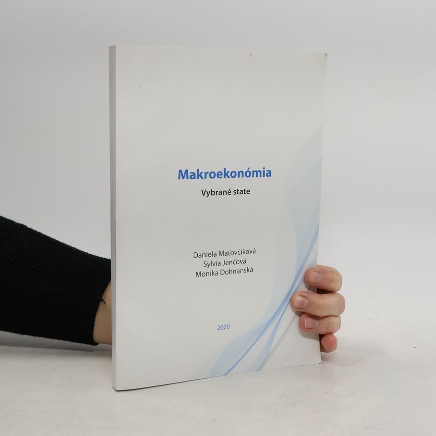 Daniela Maťovčíková Makroekonómia