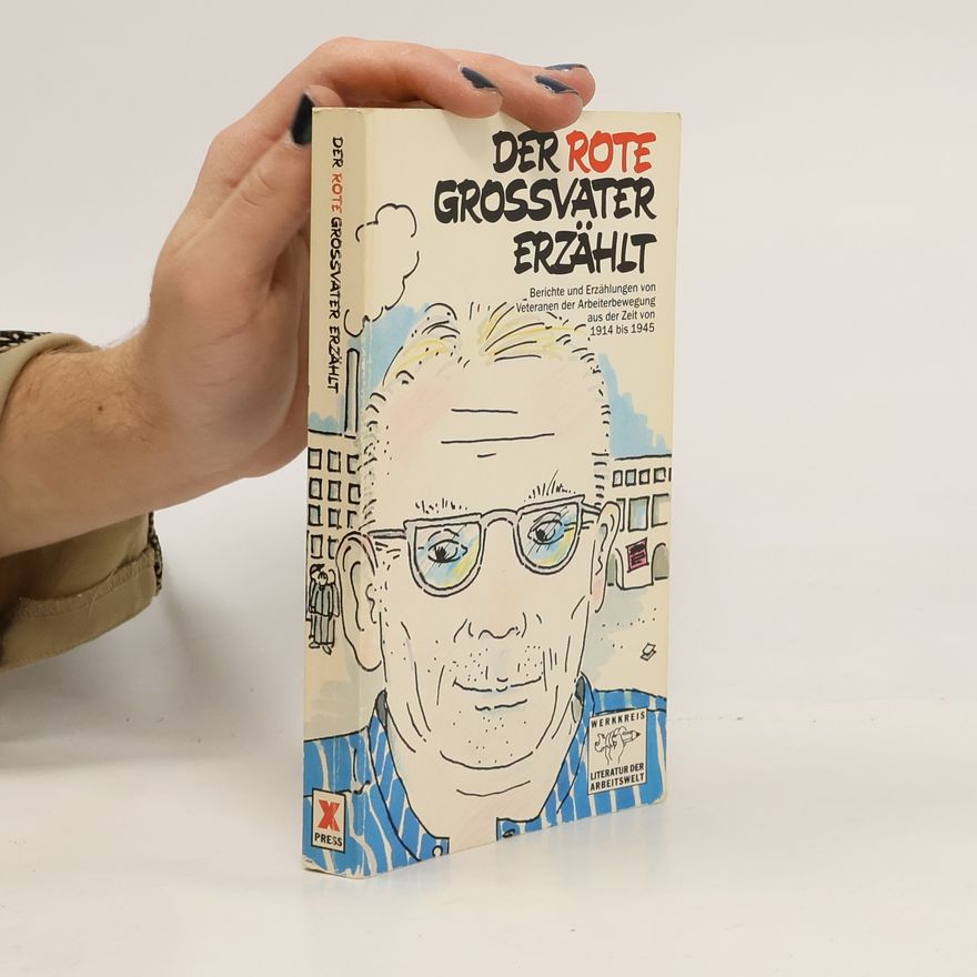 Erasmus Schöfer Der rote Grossvater erzählt