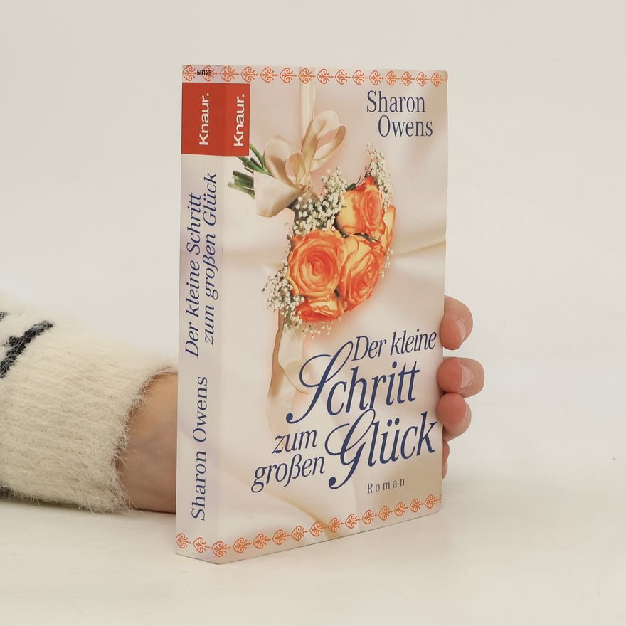 Sharon Owens Der kleine Schritt zum großen Glück
