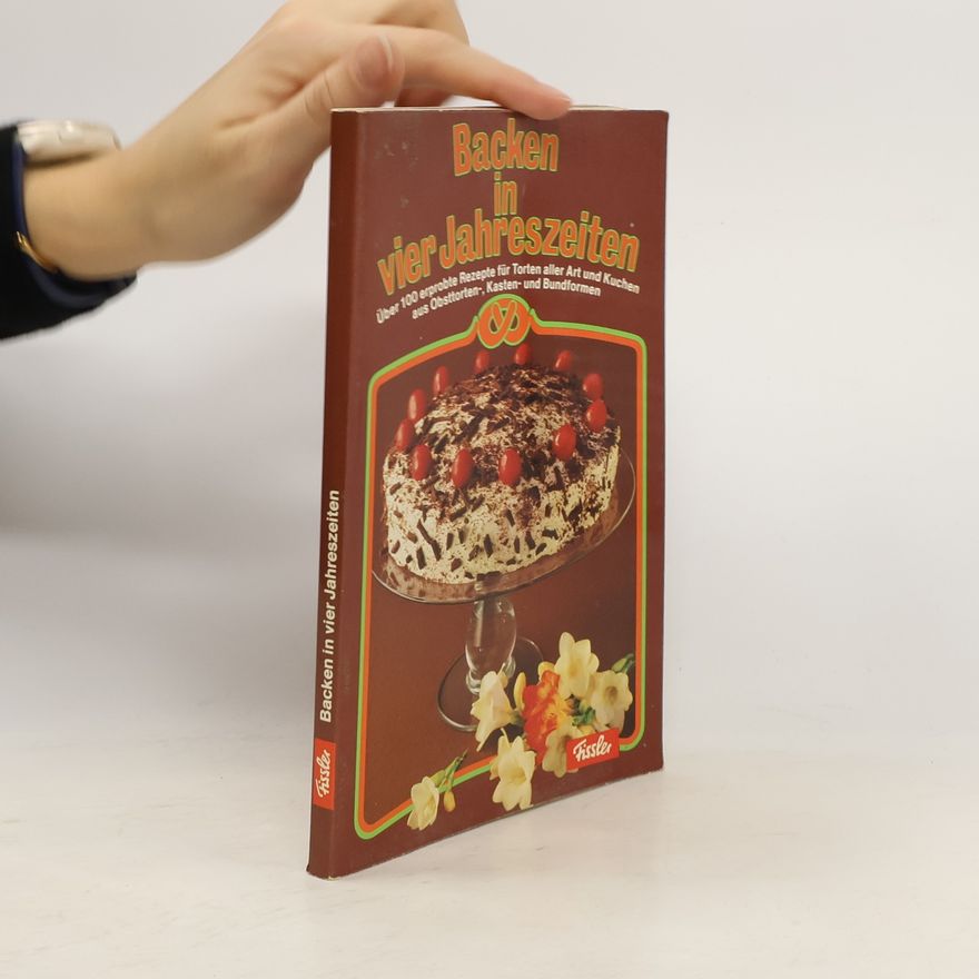 Collectif d'auteurs Backen in vier Jahreszeiten