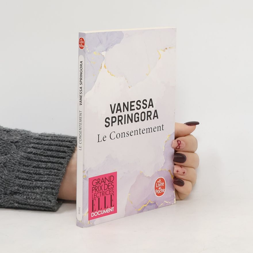 Vanessa Springora Le Consentement