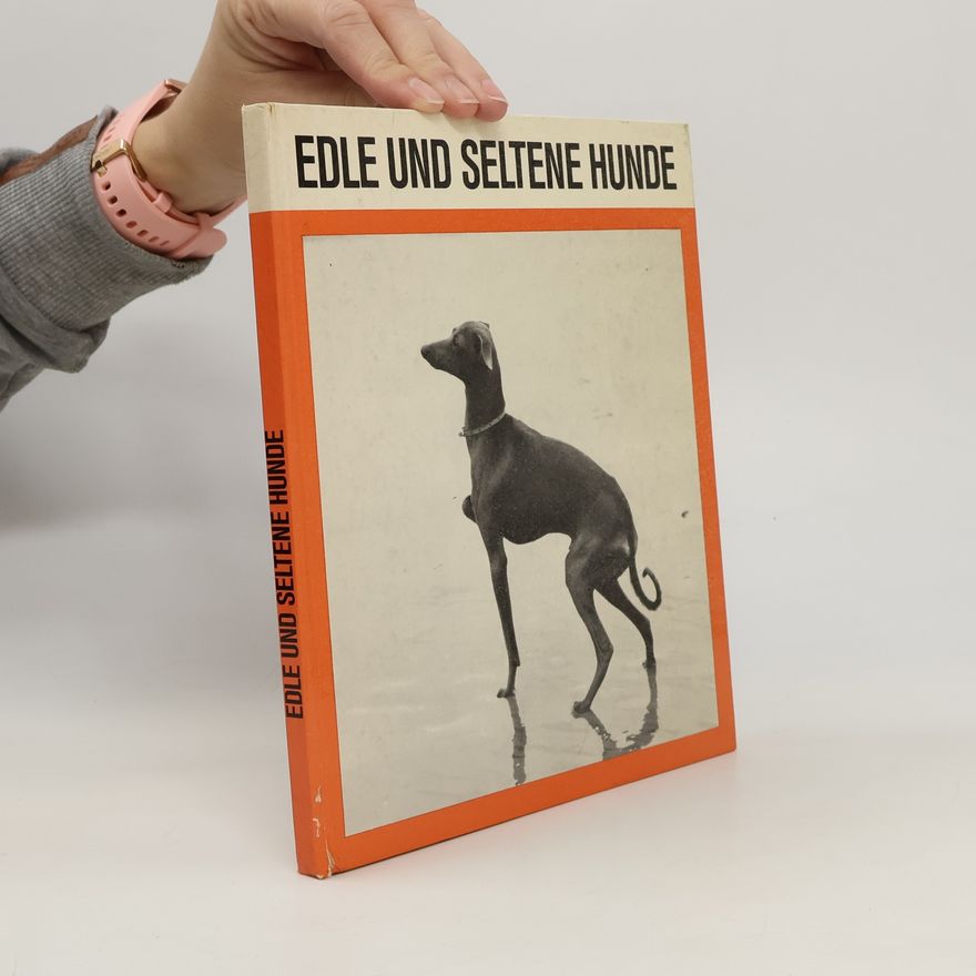 Ulrich Klever Edle und seltene Hunde