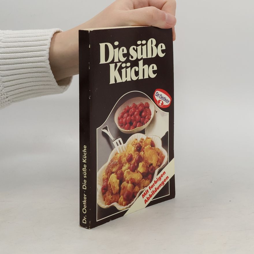 Kolektiv autorů Die süße Küche