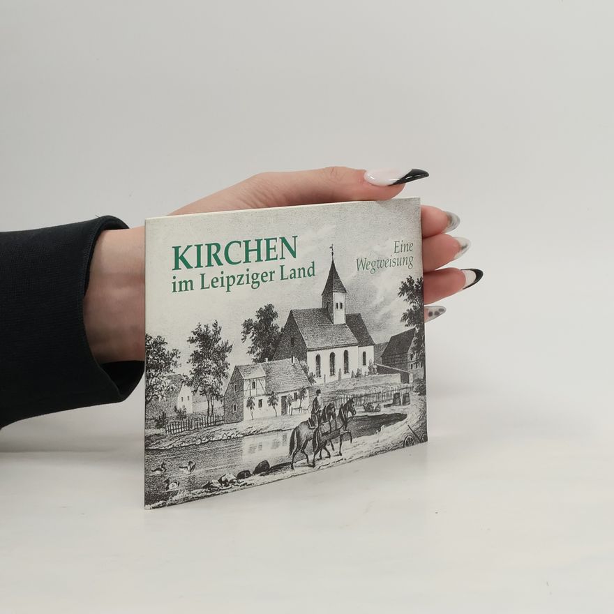 Kolektív autorov Kirchen im Leipziger Land