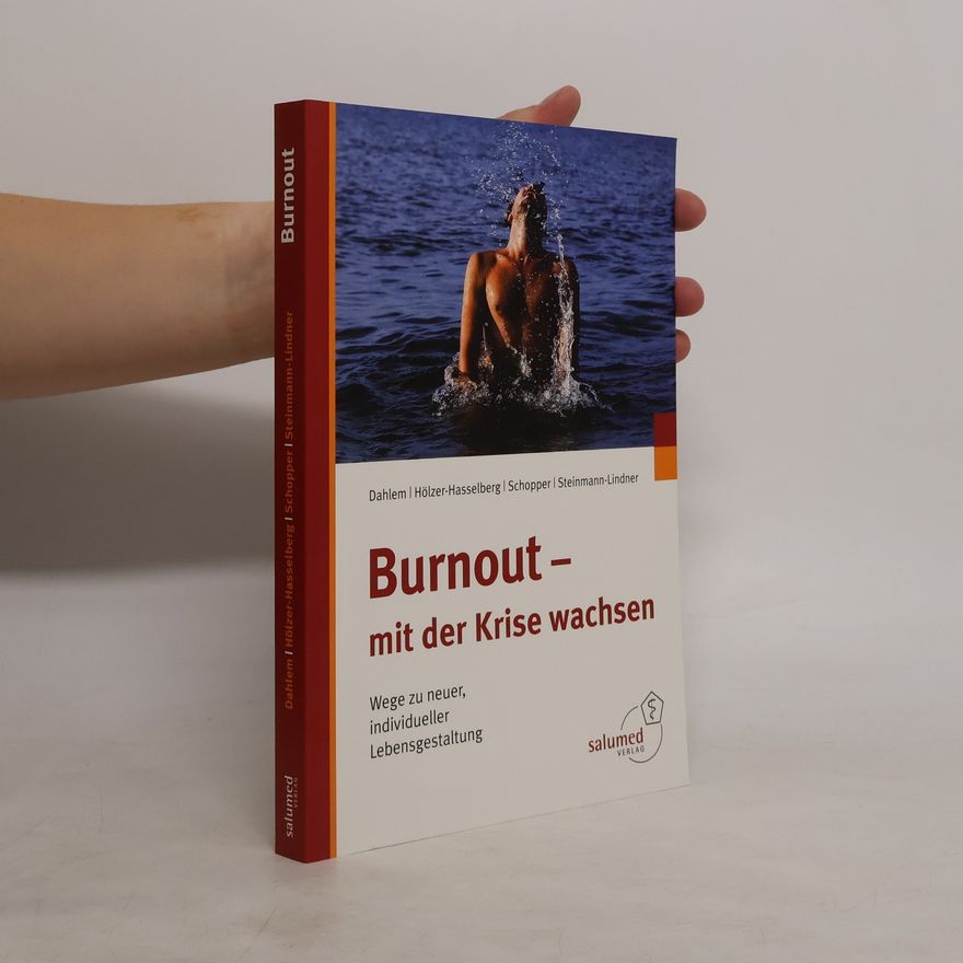 Hilmar Dahlem Burnout - mit der Krise wachsen