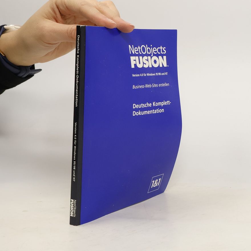 Kolektiv autorů NetObjects Fusion, Version 4.0 - Deutsche Komplett-Dokumentation