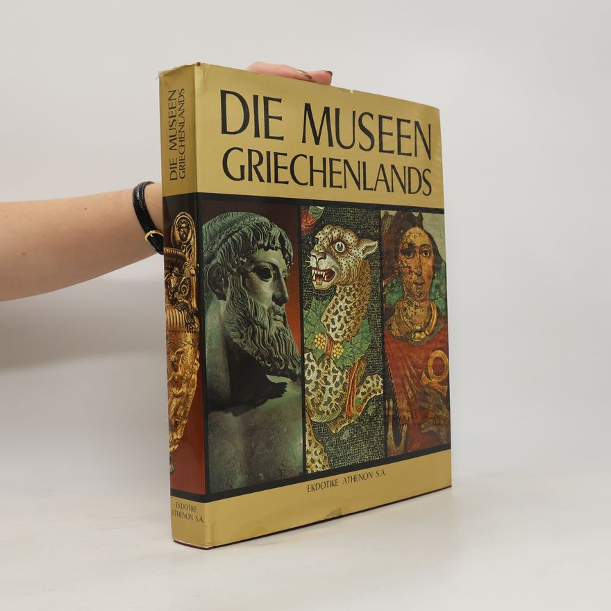 Various authors Die Museen Griechenlands