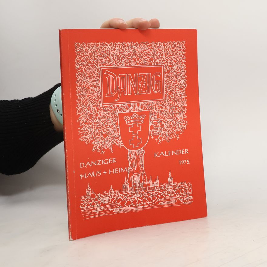 Autorenkollektiv Danziger Hauskalender 1972