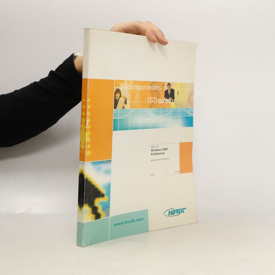 Various authors Microsoft Windows 2000 Professional Systembetreuer Workstation