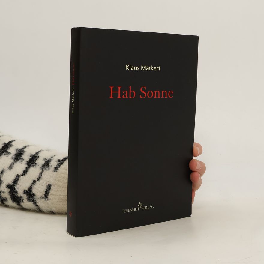 Klaus Märkert Hab Sonne