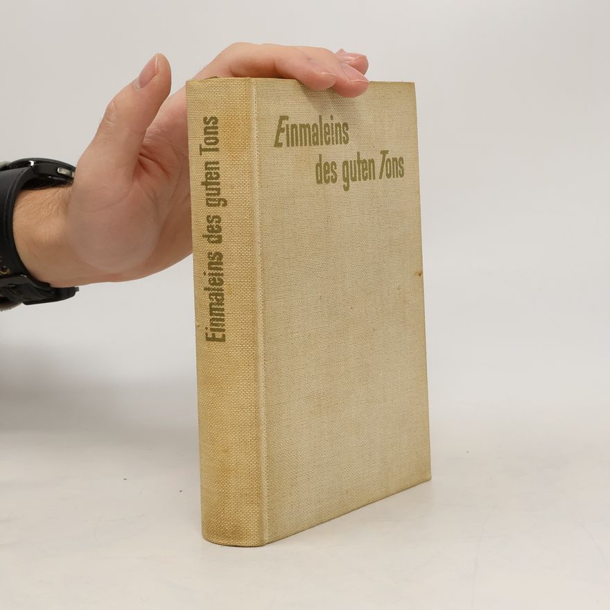 Autorenkollektiv Einmaleins des guten Tons