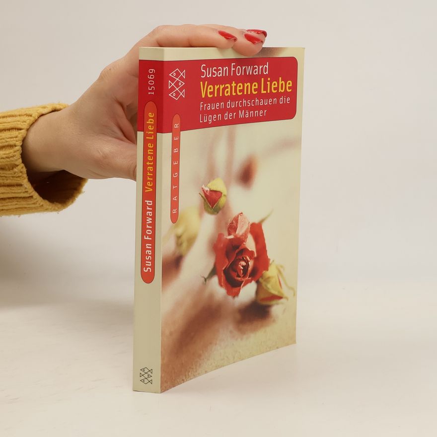 Susan Forward Verratene Liebe