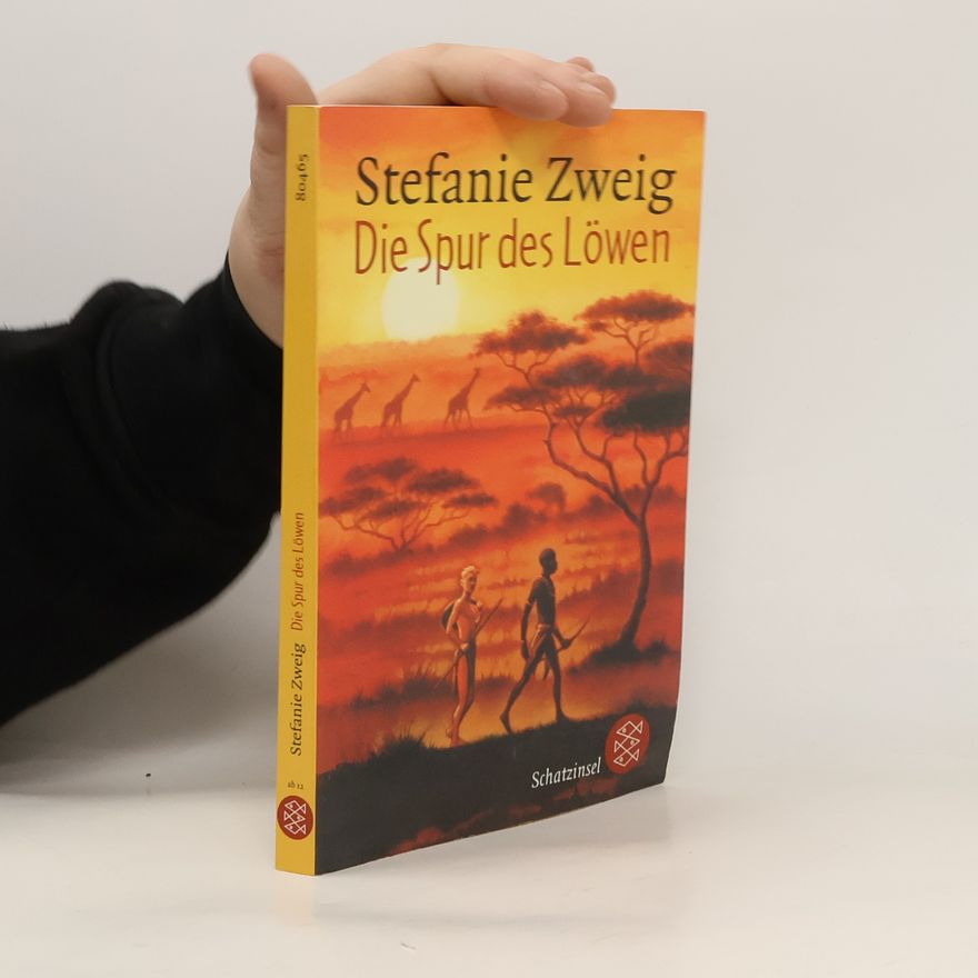 Stefanie Zweig Die Spur des Löwen