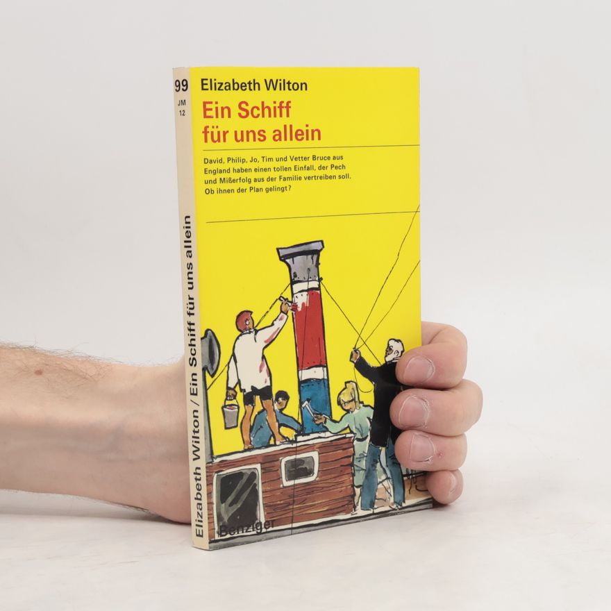 Elizabeth Wilton Ein Schiff für uns allein