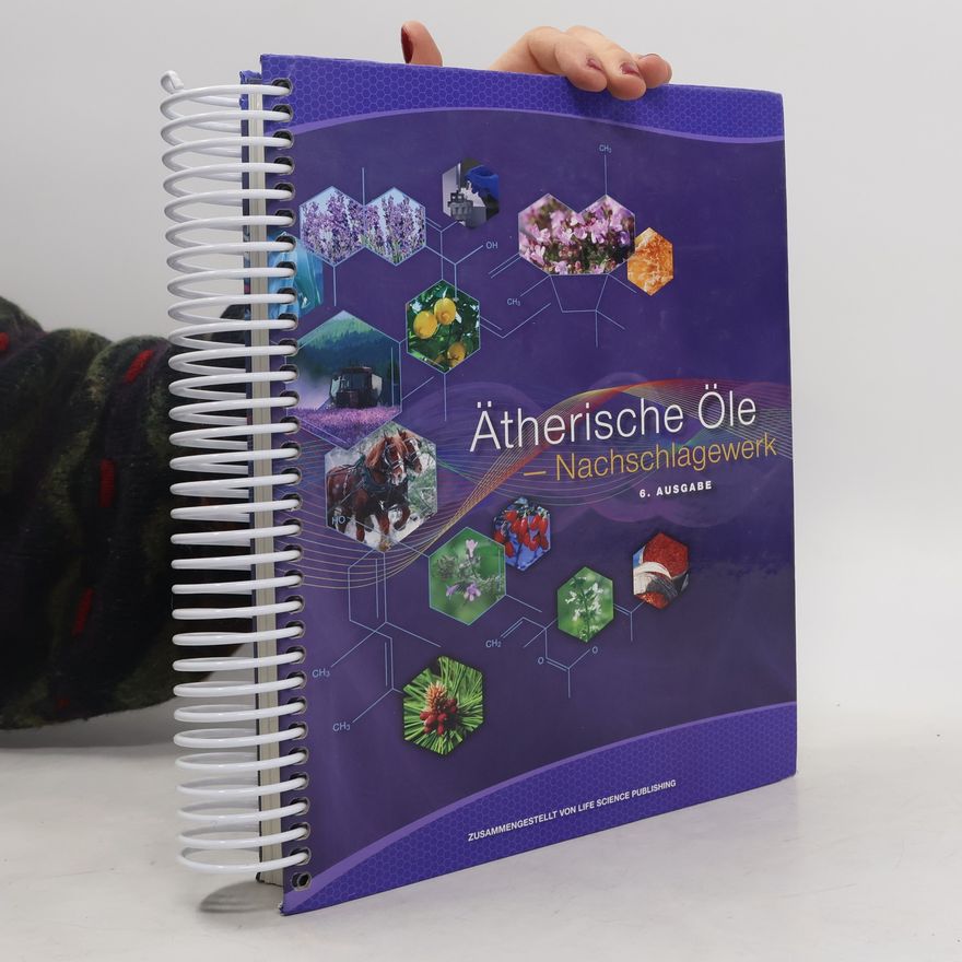 Autorenkollektiv Ätherische Öle - Nachschlagewerk