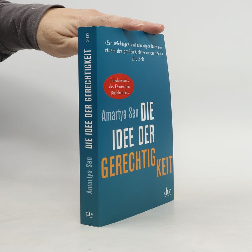Sen Amartya Die Idee der Gerechtigkeit