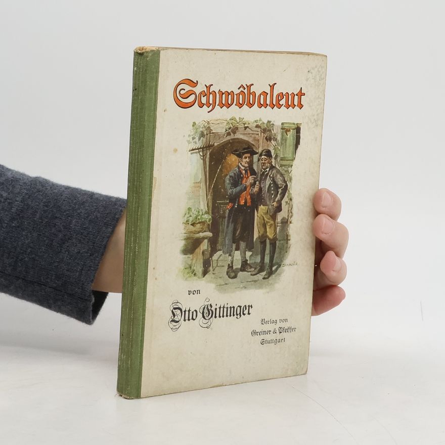 Otto Gittinger Schwôbaleut