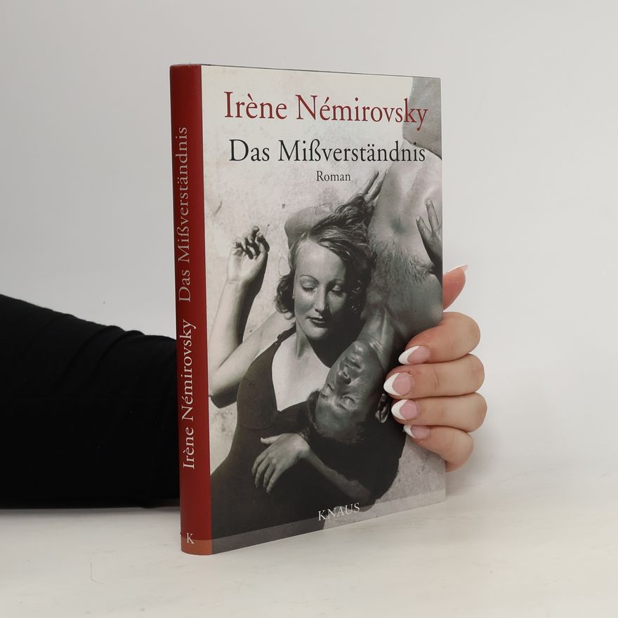 Irène Némirovsky Das Mißverständnis