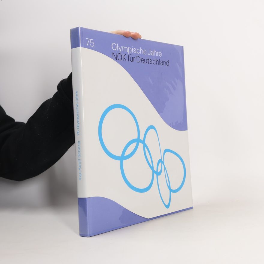 Various authors 75 Olympische Jahre - NOK für Deutschland