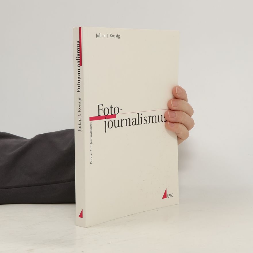 Julian J. Rossig Fotojournalismus