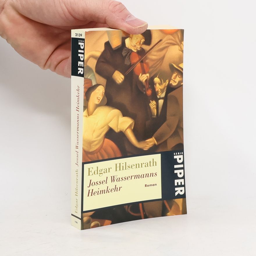 Edgar Hilsenrath Jossel Wassermanns Heimkehr