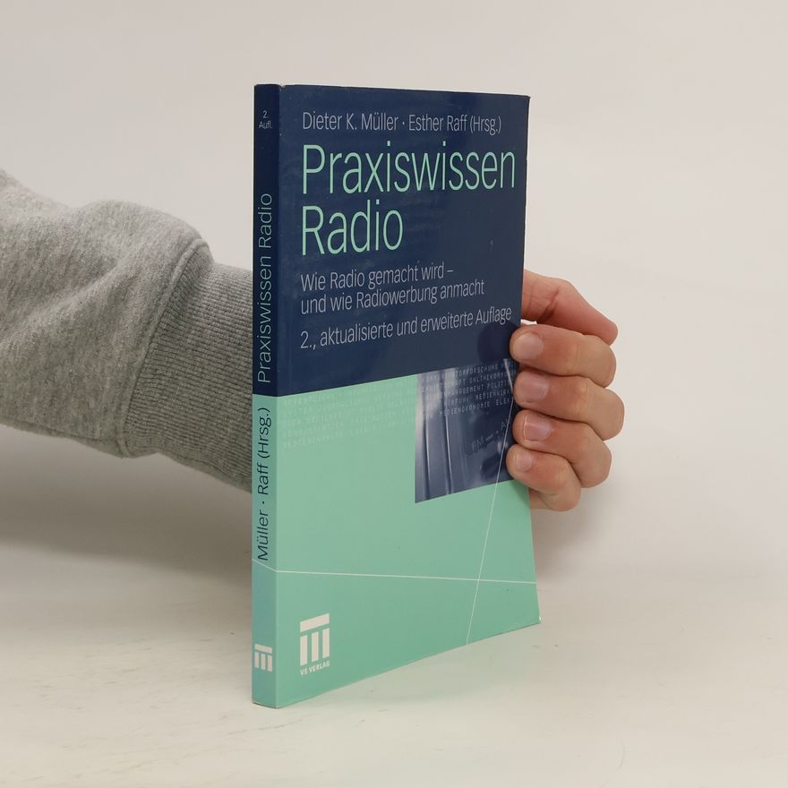 Dieter K. Müller Praxiswissen Radio