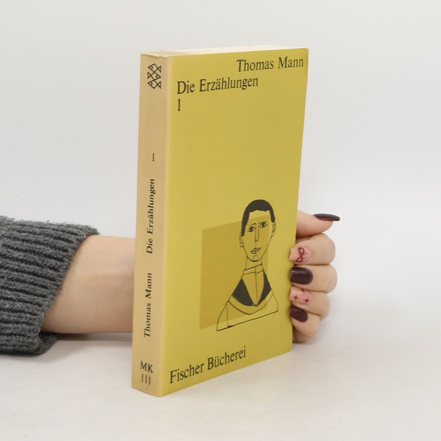 Thomas Mann Die Erzählungen