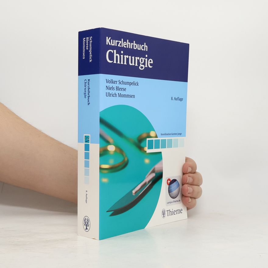 Volker Schumpelick Kurzlehrbuch Chirurgie