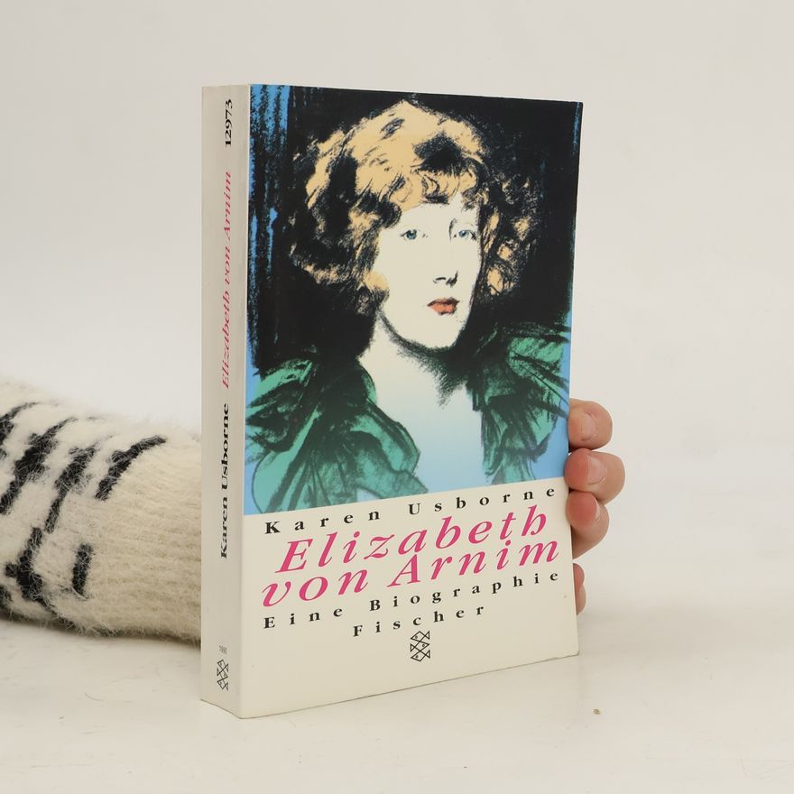 Karen Usborne Elizabeth von Arnim