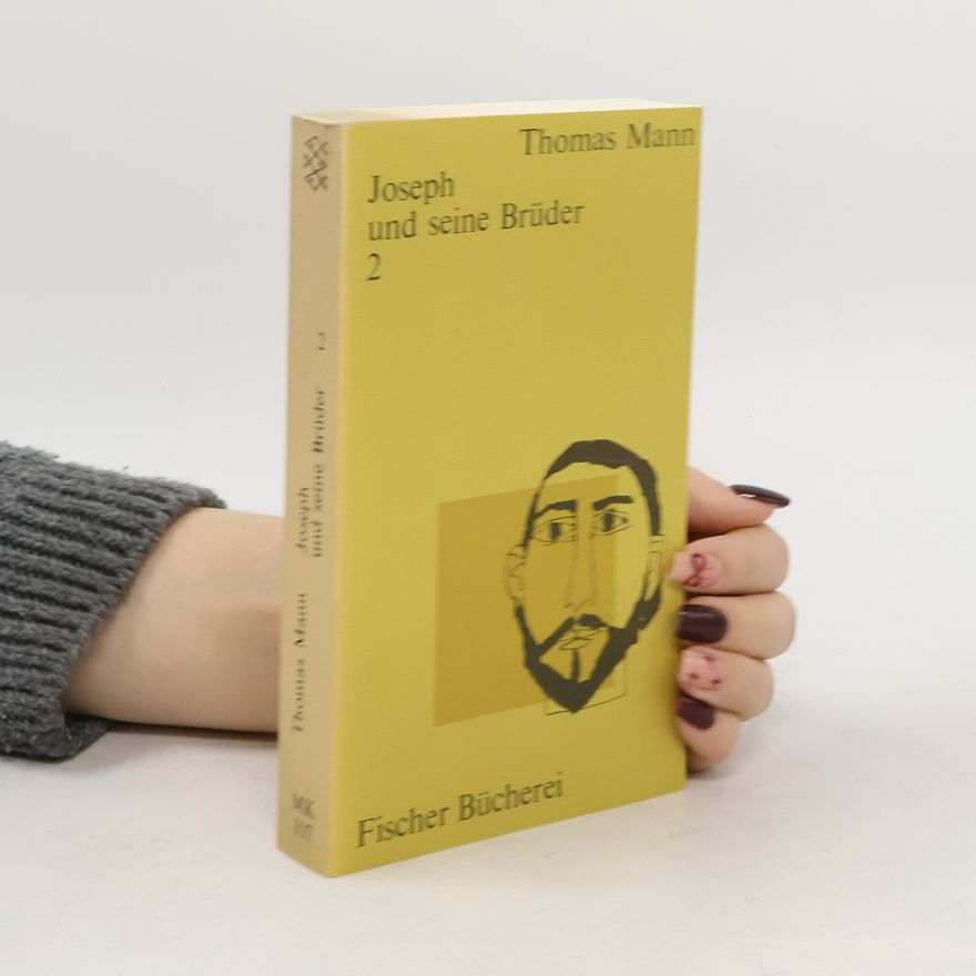 Thomas Mann Joseph und seine Brüder 2