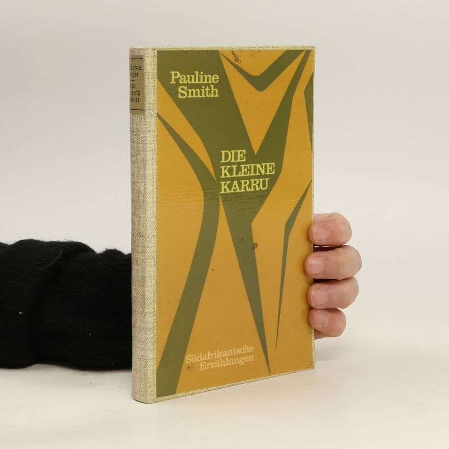 Pauline Smith Die Kleine Karru