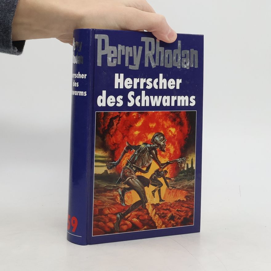 Darlton Clark Perry Rhodan 59: Herrscher des Schwarms