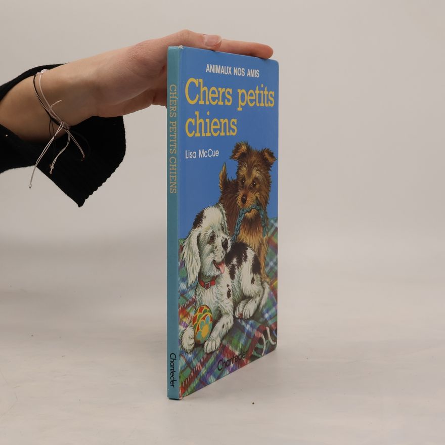 Lisa McCue Chers petits chiens