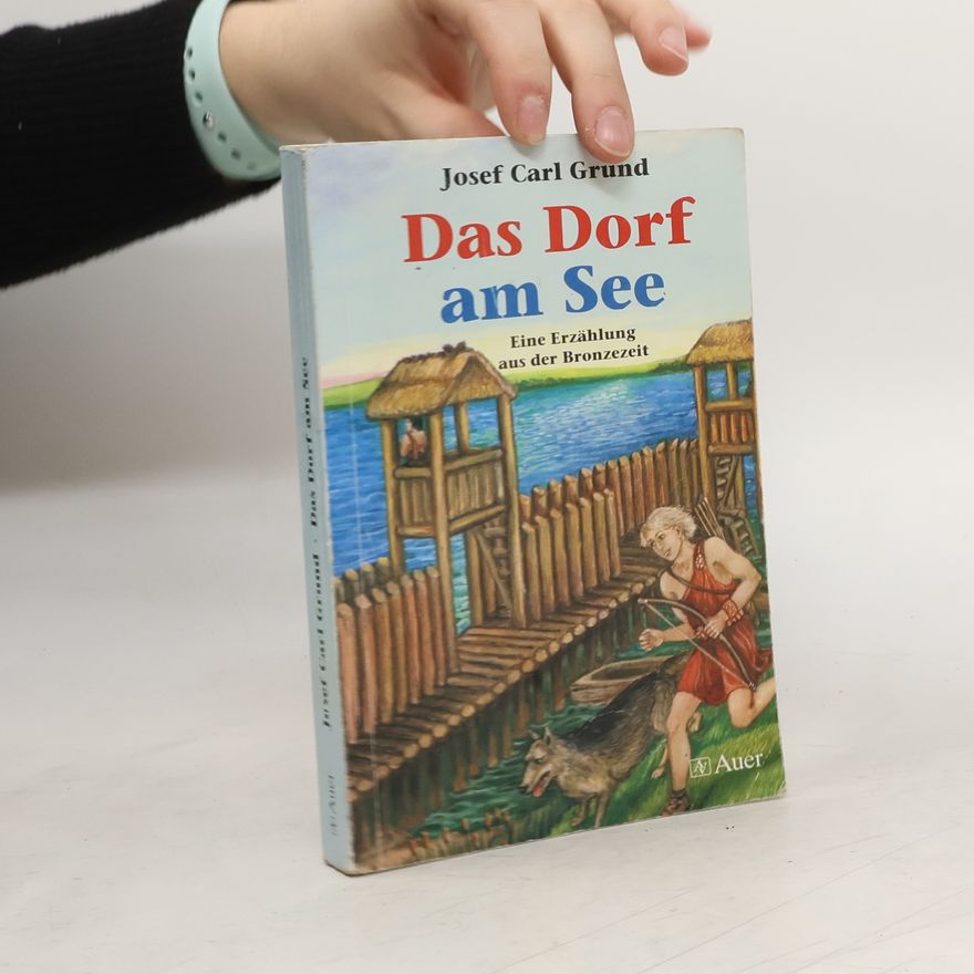 Josef Carl Grund Das Dorf am See