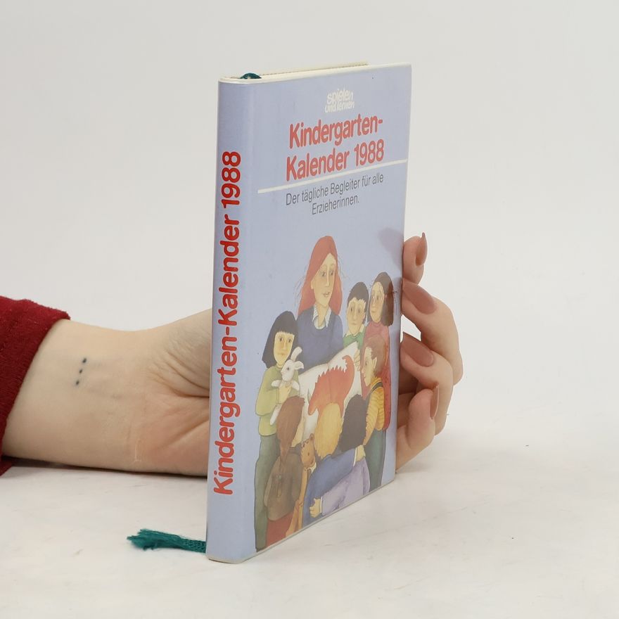 Autorenkollektiv Kindergarten-Kalender 1988